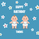 Flowers Boys In Blue Happy Birthday Twins