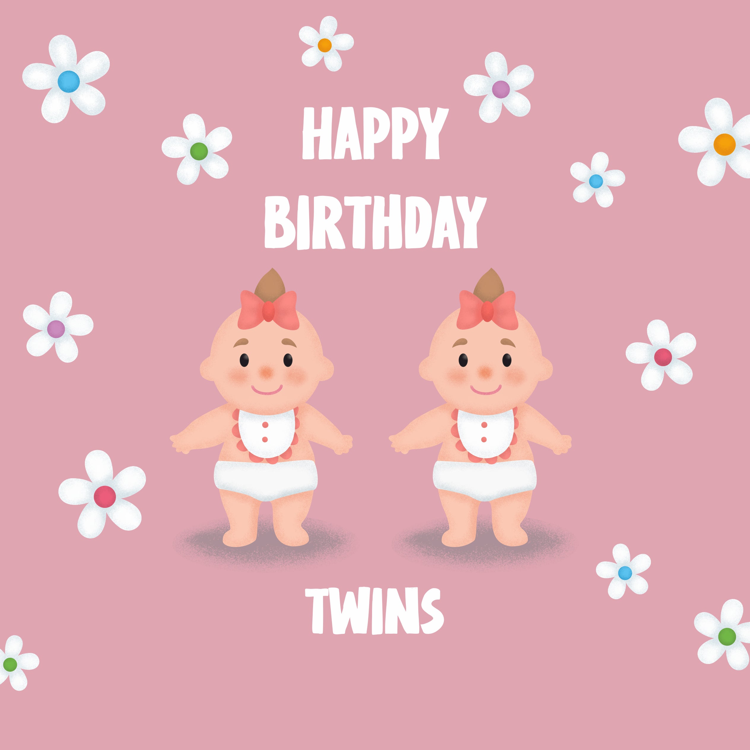 Flowers And Babies In Pink Happy Birthday Twins | Boomf