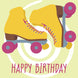 Happy Birthday Roller Skate Card