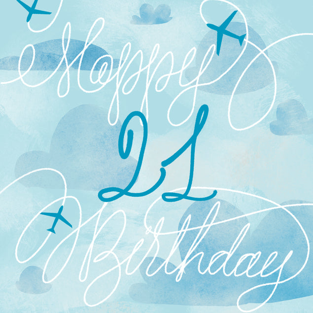 Blue Planes In The Sky Happy 21st Birthday