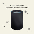 Alexa, send that dickhead a christmas card - 1