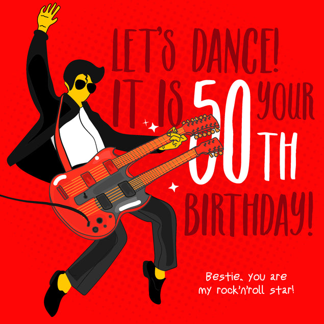 Happy 50th Birthday Bestie Let's Dance Rock Star