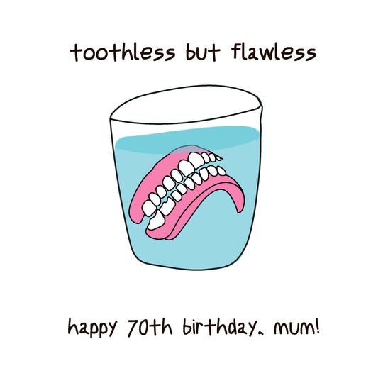 Happy 70th Birthday Mum Dentures In A Glass Of Water