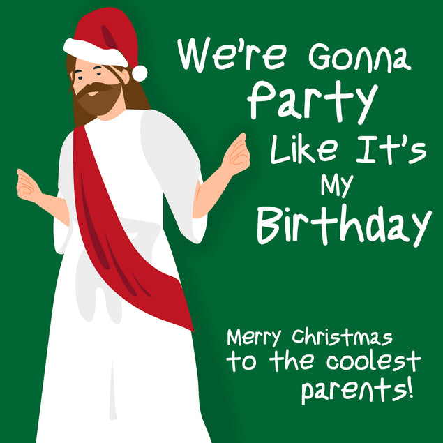 Jesus Merry Christmas To The Coolest Parents