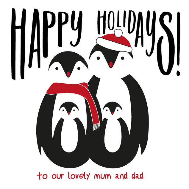 Penguin Family Happy Holidays Mum And Dad