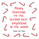 Merry Christmas To The Second Best Boyfriend In The World Card