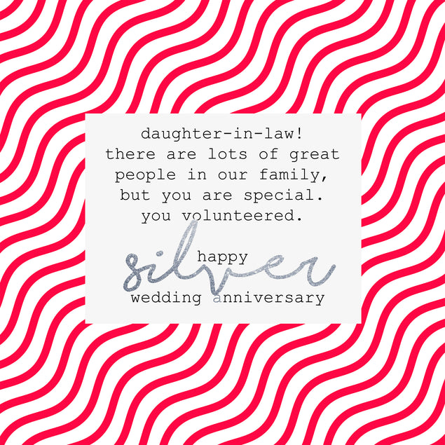 Red Stripes Happy Silver Anniversary Daughter-In-Law