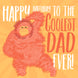 Orangutan Happy Birthday To The Coolest Dad