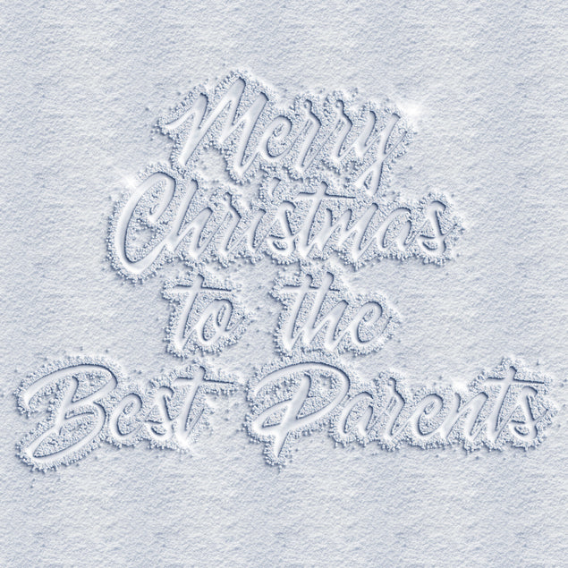 Merry Christmas Best Parent Words On Snow
