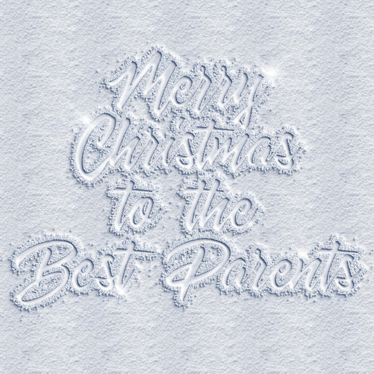 Merry Christmas Best Parent Words On Snow