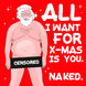 All I Want For Christmas Is You Naked Santa Card