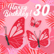 Tropical Pink Butterfly 30th Birthday