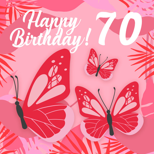 Tropical Style Pink Butterflies Happy 70th Birthday