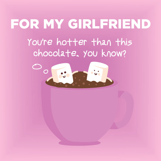 Marshmallows In Hot Chocolate For My Girlfriend