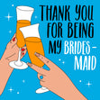 Thank You For Being My Bridesmaid Card Occasion_Thank You Seo_For Bridesmaids