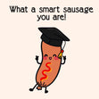 Smart Sausage Graduate Card - 1