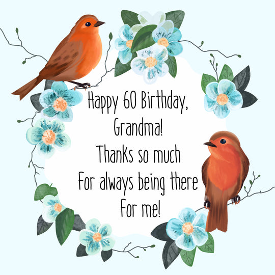 Happy Birthday 60th Grandma Red Birds And Blue Flowers