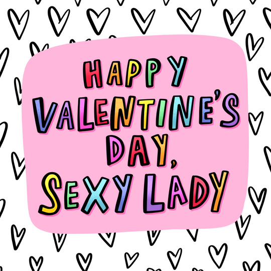 Happy Valentine's Day Sexy Lady Card