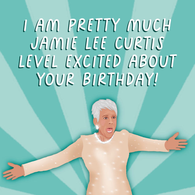 Funny Jamie Lee Curtis Oscars Birthday Card. Could she be any more excited?! - 1