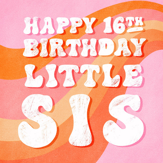 Little Sis Orange And Pink Swirls 16th Birthday Card