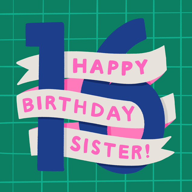 Sister 16th Birthday Cards - 10 designs - 1