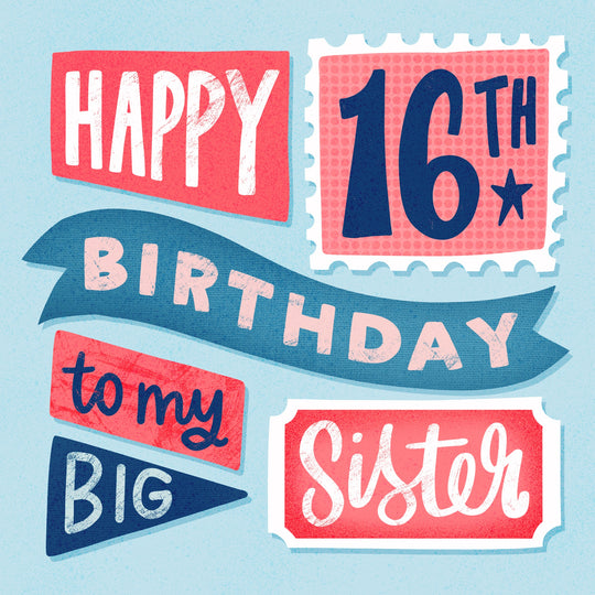 Big Sister 16th Birthday Card