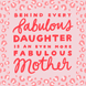 Fabulous Mother Pink Animal Print Mother's Day Card