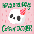 Happy Birthday Coffin Dodger Card Style_Rude Occasion_Birthday