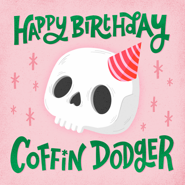 Happy Birthday Coffin Dodger Card Style_Rude Occasion_Birthday