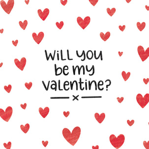 Will You Be My Valentine? Lots Of Hearts Card