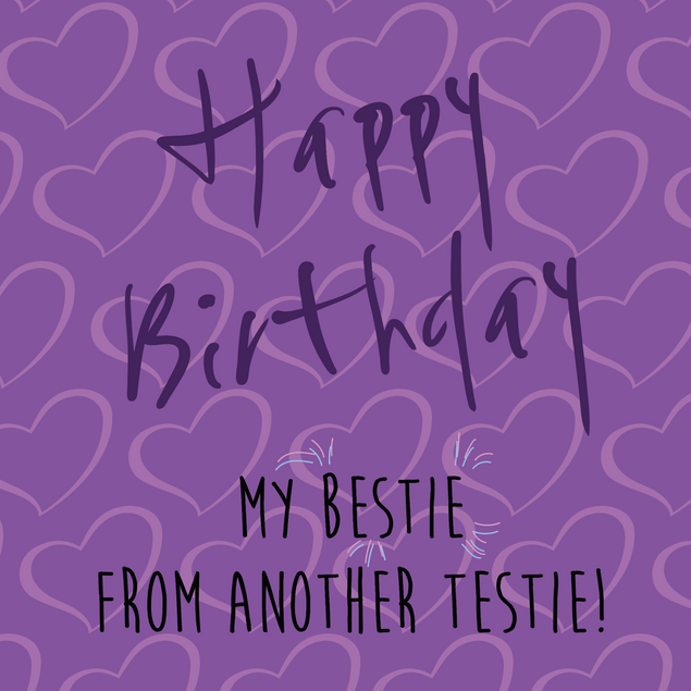 Funny Birthday For Your Bestie - 1