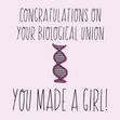 Congratulations On Your Biological Union - 1