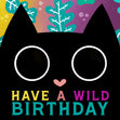 Wild Cat Birthday Card - 1