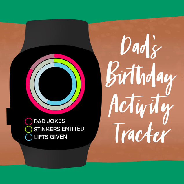 Dad’s Birthday Activity Tracker - 1
