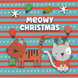 Meowy Christmas Cat Card