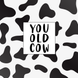 Rude Old Cow Card