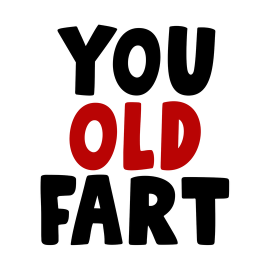 Rude Old Fart Card