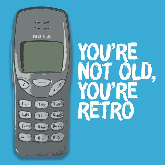 You're Not Old You're Retro Mobile Phone Card