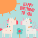 Unicorns Birthday Card