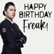 Wentworth Freak Birthday Card