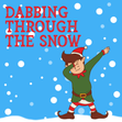 Dabbing Through The Snow - 1