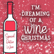 Dreaming Of A Wine Christmas - 1
