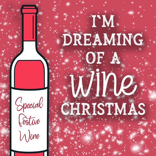 Dreaming Of A Wine Christmas Card
