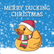 Merry Ducking Christmas Card
