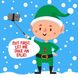 Let Me Take An Elfie Christmas Card