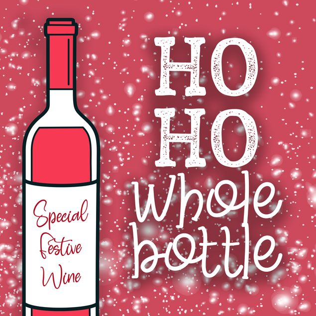 Ho ho whole bottle Christmas greeting card - 1