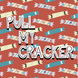 Pull My Cracker Christmas Card