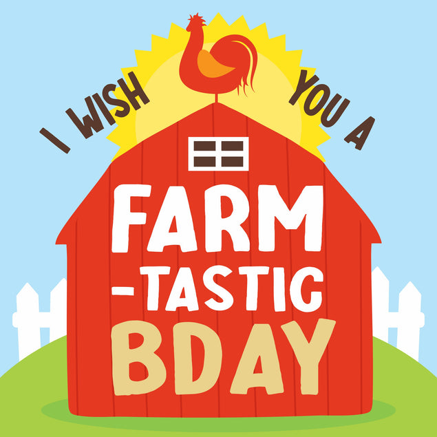 I Wish You Farmtastic Birthday