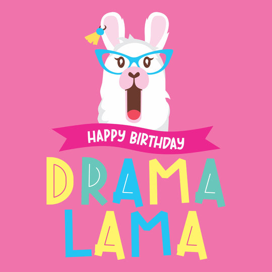 Happy Birthday Drama Lama