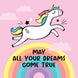 May All Your Dreams Come True Cute Unicorn